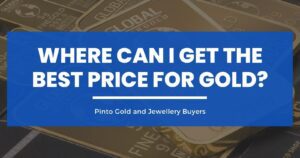 Where Can I Get the Best Price for Gold? Blog Image