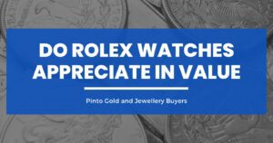 Do Rolex Watches Appreciate in Value? Blog Image