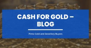 Cash for Gold – Blog